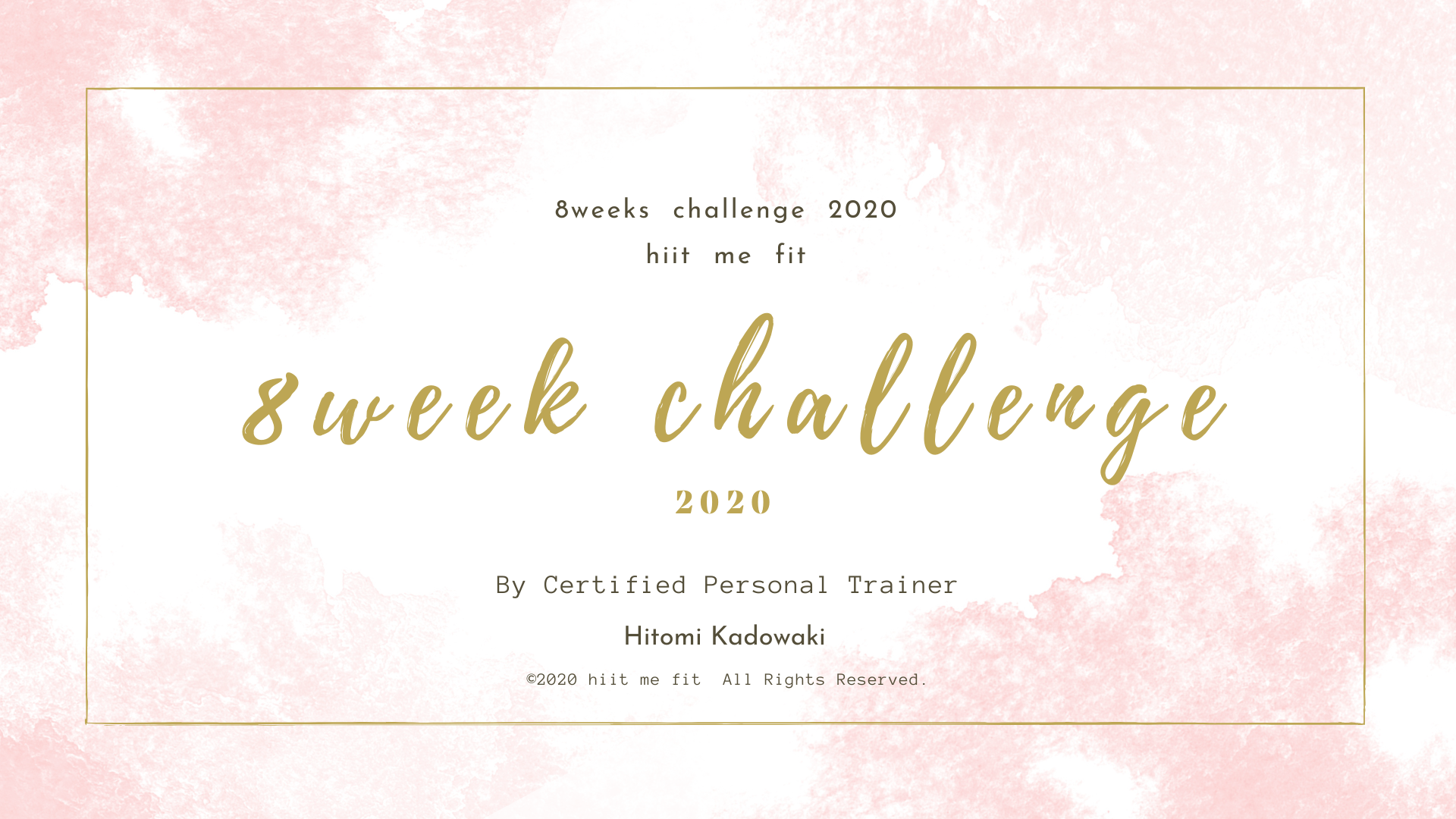8weeks challenge 2020